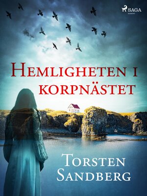 cover image of Hemligheten i korpnästet